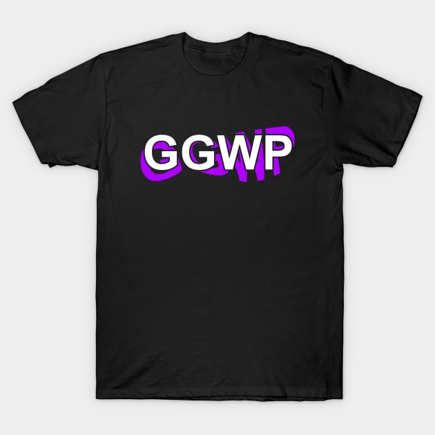 Gamer T Shirt - GGWP T-Shirt by muupandy